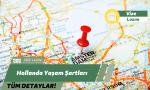 Hollanda Yaşam Şartları Nasıl – Hollanda Vizesi Almak