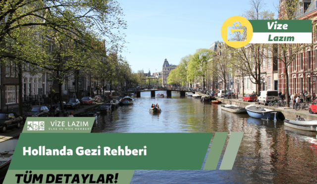 Hollanda Gezi Rehberi